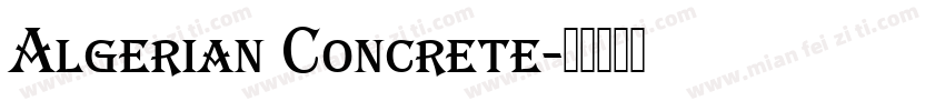Algerian Concrete字体转换